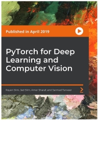 Imagen de portada: PyTorch for Deep Learning and Computer Vision 1st edition 9781838822804