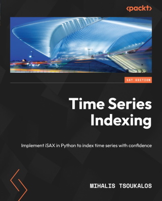 表紙画像: Time Series Indexing 1st edition 9781838821951