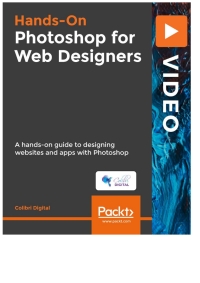 Cover image: Hands-On Photoshop for Web Designers 1st edition 9781838823139
