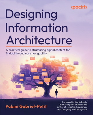 Cover image: Designing Information Architecture 1st edition 9781838827199