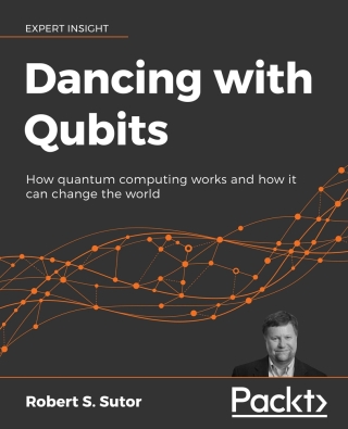 Cover image: Dancing with Qubits 1st edition 9781838827366