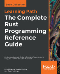 Imagen de portada: The Complete Rust Programming Reference Guide 1st edition 9781838828103