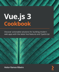 Imagen de portada: Vue.js 3 Cookbook 1st edition 9781838826222