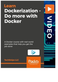Imagen de portada: Dockerization - Do more with Docker (V) 1st edition 9781838827946