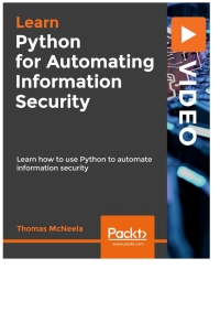 Omslagafbeelding: Python for Automating Information Security 1st edition 9781838828219