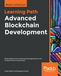 Omslagafbeelding: Advanced Blockchain Development 1st edition 9781838823191
