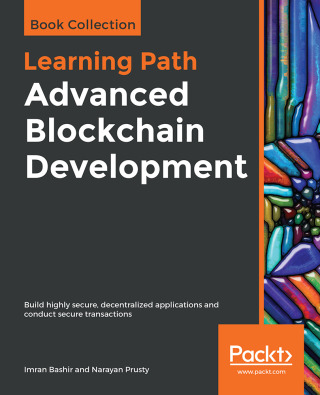 Titelbild: Advanced Blockchain Development 1st edition 9781838823191