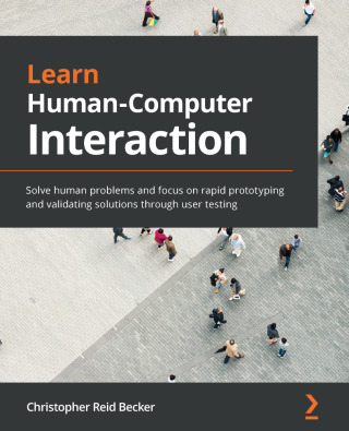Cover image: Learn Human-Computer Interaction 1st edition 9781838820329