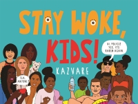 Omslagafbeelding: Stay Woke, Kids! 9781838853556