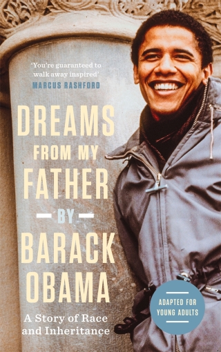 Imagen de portada: Dreams from My Father (Adapted for Young Adults) 9781838857202