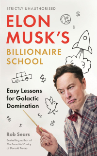 Omslagafbeelding: Elon Musk's Billionaire School 9781838859473