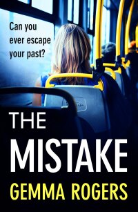 Cover image: The Mistake 9781802803709