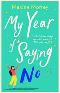 Omslagafbeelding: My Year of Saying No 9781800481428