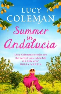 Cover image: Summer in Andalucía 9781801627115