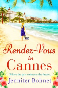 صورة الغلاف: Rendez-Vous in Cannes 9781804261989