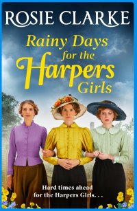 Cover image: Rainy Days for the Harpers Girls 9781804261965