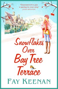 Imagen de portada: Snowflakes Over Bay Tree Terrace 9781838891589