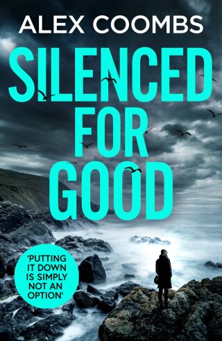 Cover image: Silenced For Good 9781838898540