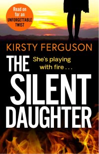 Cover image: The Silent Daughter 9781838898908