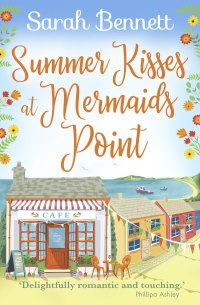 صورة الغلاف: Summer Kisses at Mermaids Point 9781838899141