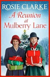 Omslagafbeelding: A Reunion at Mulberry Lane 9781804261460