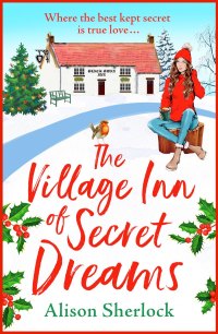 Immagine di copertina: The Village Inn of Secret Dreams 9781802808728