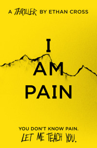 صورة الغلاف: I Am Pain 1st edition 9781838930981