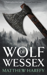 Omslagafbeelding: Wolf of Wessex 1st edition 9781838932831