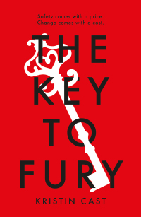 Cover image: The Key to Fury 1st edition 9781838933968