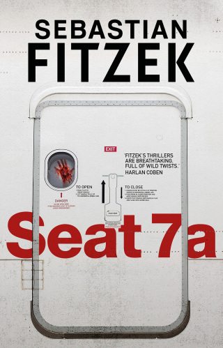 Cover image: Seat 7a 1st edition 9781838934538