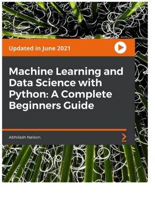 Omslagafbeelding: Machine Learning and Data Science with Python: A Complete Beginners Guide 1st edition 9781838980689