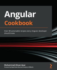 Omslagafbeelding: Angular Cookbook 1st edition 9781838989439