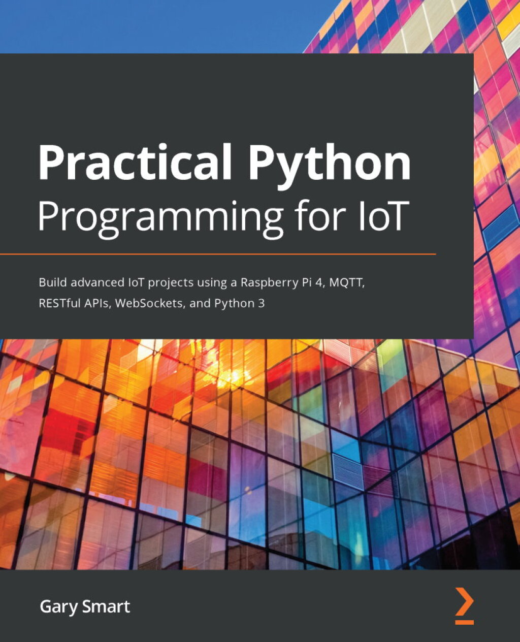 Practical Python Programming for IoT - 1st Edition (eBook)