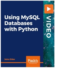 Cover image: Using MySQL Databases With Python 1st edition 9781838984670