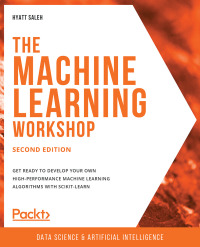 Cover image: The Machine Learning Workshop 2nd edition 9781839219061