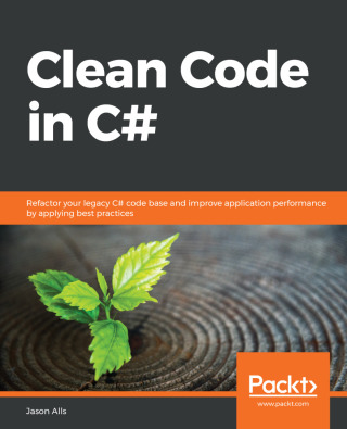 Cover image: Clean Code in C# 1st edition 9781838982973
