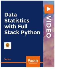 Omslagafbeelding: Data Statistics with Full Stack Python 1st edition 9781838986612