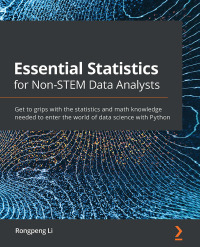 Cover image: Essential Statistics for Non-STEM Data Analysts 1st edition 9781838984847