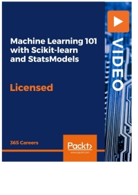Cover image: Machine Learning 101 with Scikit-learn and StatsModels 1st edition 9781838987671