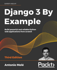 Cover image: Django 3 By Example 3rd edition 9781838981952