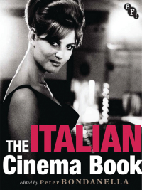 صورة الغلاف: The Italian Cinema Book 1st edition 9781844574056