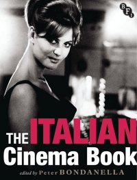 Omslagafbeelding: The Italian Cinema Book 1st edition 9781844574056
