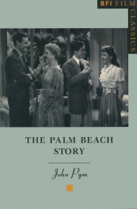 Cover image: The Palm Beach Story 1st edition 9780851706719