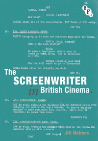 Immagine di copertina: The Screenwriter in British Cinema 1st edition 9781844573653