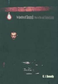 表紙画像: The Spectre of Sound 1st edition 9781844570256