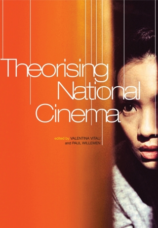 Cover image: Theorising National Cinema 1st edition 9781844571192