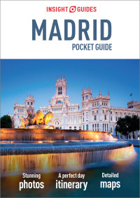 Omslagafbeelding: Insight Guides Pocket Madrid (Travel Guide) 2nd edition 9781789192025