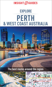 صورة الغلاف: Insight Guides Explore Perth & West Coast Australia (Travel Guide)