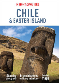 Imagen de portada: Insight Guides Chile & Easter Islands (Travel Guide) 6th edition 9781789191578