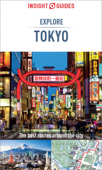 Imagen de portada: Insight Guides Explore Tokyo (Travel Guide) 2nd edition